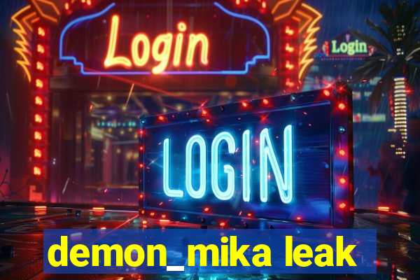 demon_mika leak